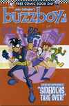 Buzzboy: Sidekicks Rule #1 Comic Books - Covers, Scans, Photos in Buzzboy: Sidekicks Rule Comic Books - Covers, Scans, Gallery